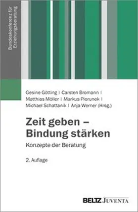 Götting / Bromann / Möller |  Zeit geben – Bindung stärken | Buch |  Sack Fachmedien