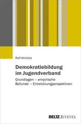 Ahlrichs |  Demokratiebildung im Jugendverband | Buch |  Sack Fachmedien