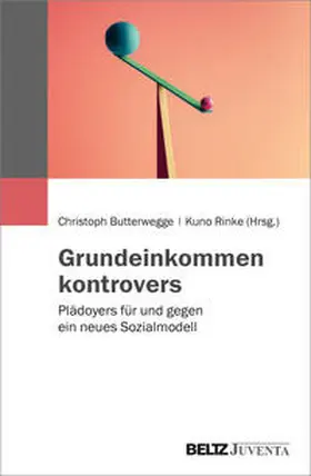 Butterwegge / Rinke |  Grundeinkommen kontrovers | Buch |  Sack Fachmedien