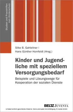 Gahleitner / Homfeldt |  Kinder und Jugendliche mit speziellem Versorgungsbedarf | eBook | Sack Fachmedien