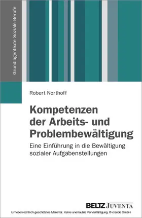 Northoff |  Kompetenzen der Arbeits- und Problembewältigung | eBook | Sack Fachmedien