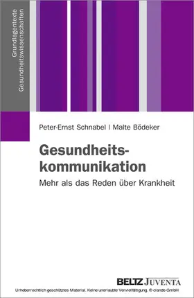 Schnabel / Bödeker |  Gesundheitskommunikation | eBook | Sack Fachmedien