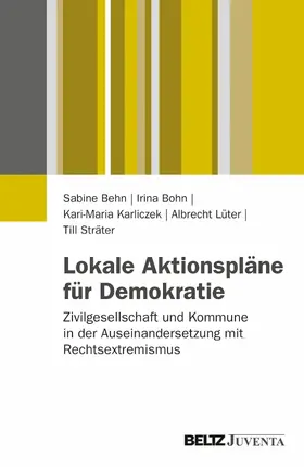 Behn / Bohn / Karliczek |  Lokale Aktionspläne für Demokratie | eBook | Sack Fachmedien