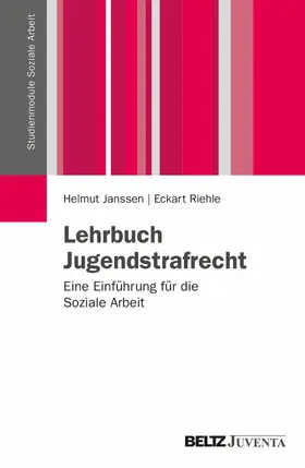 Janssen / Riehle |  Lehrbuch Jugendstrafrecht | eBook | Sack Fachmedien