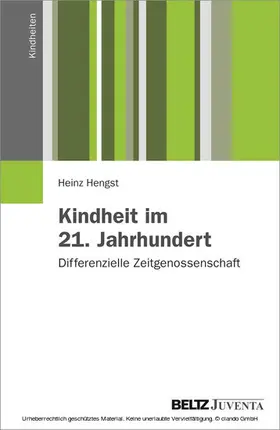 Hengst | Kindheit im 21. Jahrhundert | E-Book | www2.sack.de