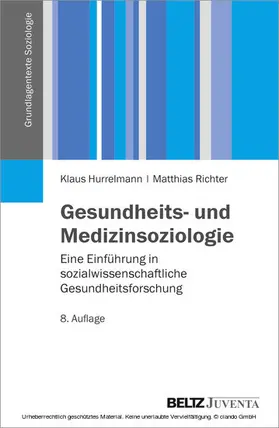 Richter / Hurrelmann |  Gesundheits- und Medizinsoziologie | eBook | Sack Fachmedien