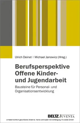 Deinet / Janowicz |  Berufsperspektive Offene Kinder- und Jugendarbeit | eBook | Sack Fachmedien