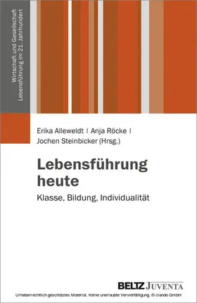 Alleweldt / Röcke / Steinbicker |  Lebensführung heute | eBook | Sack Fachmedien