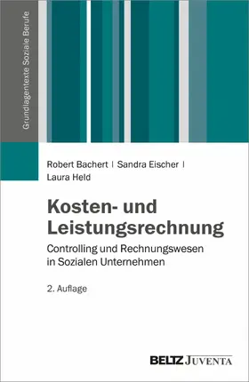 Bachert / Eischer / Held |  Kosten- und Leistungsrechnung | eBook | Sack Fachmedien