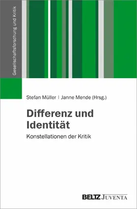 Müller / Mende |  Differenz und Identität | eBook | Sack Fachmedien