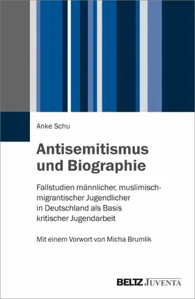 Schu |  Antisemitismus und Biographie | eBook | Sack Fachmedien