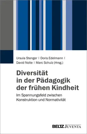 Stenger / Edelmann / Nolte |  Diversität in der Pädagogik der frühen Kindheit | eBook | Sack Fachmedien