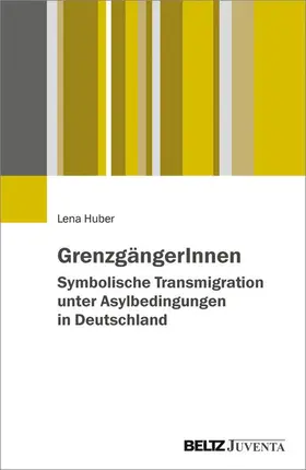 Huber |  GrenzgängerInnen | eBook | Sack Fachmedien
