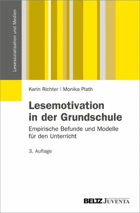 Richter / Plath |  Lesemotivation in der Grundschule | eBook | Sack Fachmedien
