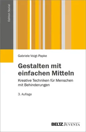 Voigt-Papke | Gestalten mit einfachen Mitteln | E-Book | sack.de