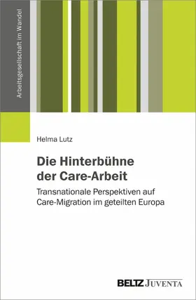 Lutz |  Die Hinterbühne der Care-Arbeit | eBook | Sack Fachmedien