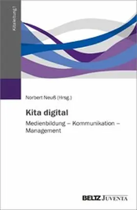 Neuß |  Kita digital | eBook | Sack Fachmedien