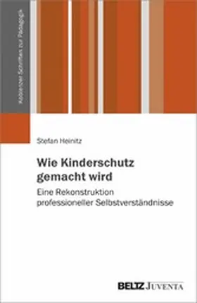 Heinitz | Wie Kinderschutz gemacht wird | E-Book | sack.de