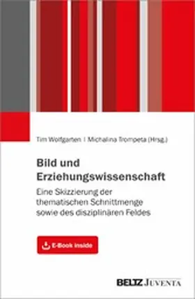 Wolfgarten / Trompeta |  Bild und Erziehungswissenschaft | eBook | Sack Fachmedien
