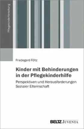 Föltz |  Kinder mit Behinderungen in der Pflegekinderhilfe | eBook | Sack Fachmedien