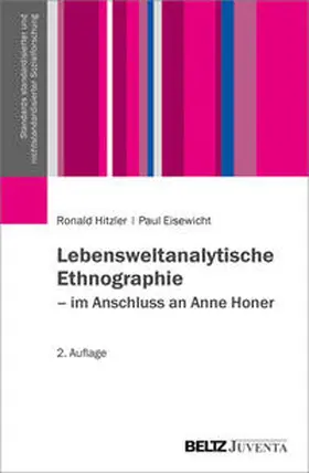 Hitzler / Eisewicht |  Lebensweltanalytische Ethnographie | Buch |  Sack Fachmedien