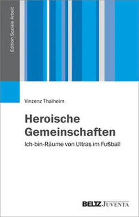 Thalheim |  Heroische Gemeinschaften | Buch |  Sack Fachmedien