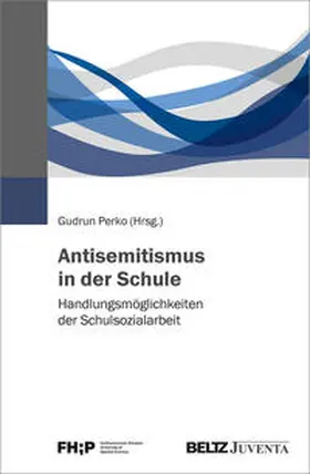 Perko |  Antisemitismus in der Schule | Buch |  Sack Fachmedien