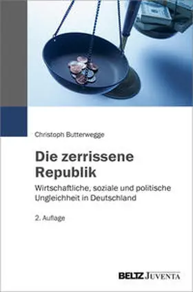 Butterwegge |  Die zerrissene Republik | Buch |  Sack Fachmedien