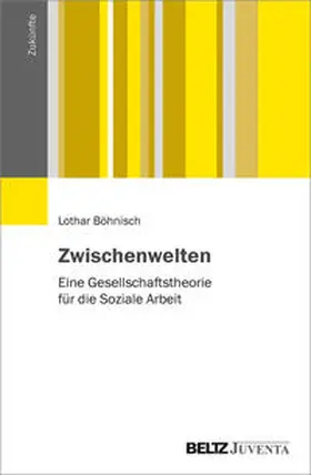 Böhnisch |  Zwischenwelten | Buch |  Sack Fachmedien