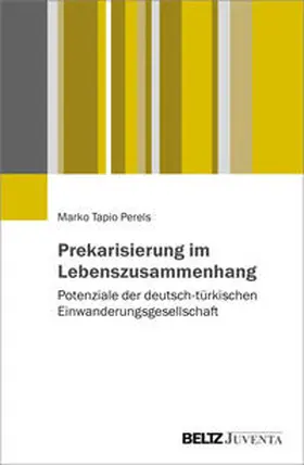 Perels |  Prekarisierung im Lebenszusammenhang | Buch |  Sack Fachmedien