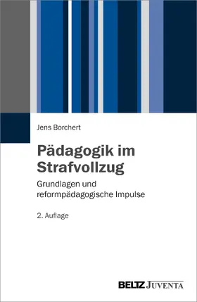 Borchert |  Pädagogik im Strafvollzug | Buch |  Sack Fachmedien