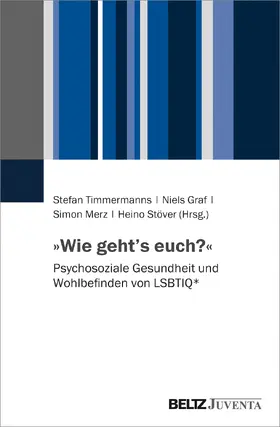 Timmermanns / Graf / Merz |  »Wie geht's euch?« | Buch |  Sack Fachmedien