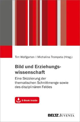 Wolfgarten / Trompeta |  Bild und Erziehungswissenschaft | Buch |  Sack Fachmedien