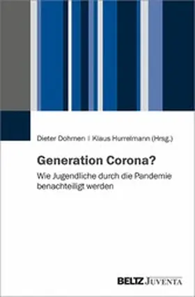 Dohmen / Hurrelmann | Generation Corona? | E-Book | sack.de