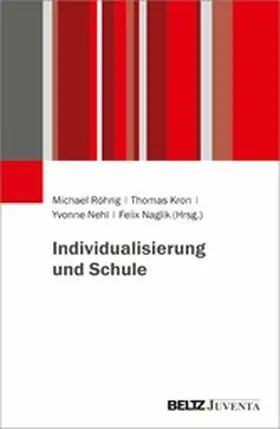 Röhrig / Kron / Nehl | Individualisierung und Schule | E-Book | sack.de