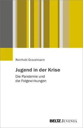 Gravelmann |  Jugend in der Krise | Buch |  Sack Fachmedien