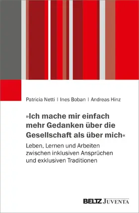 Netti / Boban / Hinz |  »Ich mache mir einfach mehr Gedanken über die Gesellschaft als über mich« | Buch |  Sack Fachmedien