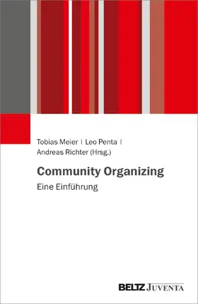 Meier / Penta / Richter |  Community Organizing | Buch |  Sack Fachmedien