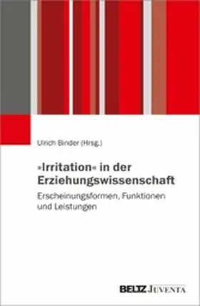 Binder |  »Irritation« in der Erziehungswissenschaft | eBook | Sack Fachmedien