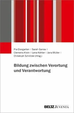 Diergarten / Ganss / Klein |  Bildung zwischen Verortung und Verantwortung | eBook | Sack Fachmedien