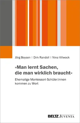 Boysen / Randoll / Villwock |  »Man lernt Sachen, die man wirklich braucht« | Buch |  Sack Fachmedien