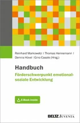 Markowetz / Hennemann / Hövel |  Handbuch Förderschwerpunkt emotional-soziale Entwicklung | eBook | Sack Fachmedien