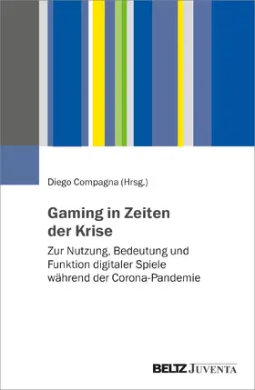 Compagna |  Gaming in Zeiten der Krise | Buch |  Sack Fachmedien