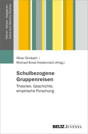Dimbath / Ernst-Heidenreich |  Schulbezogene Gruppenreisen | Buch |  Sack Fachmedien