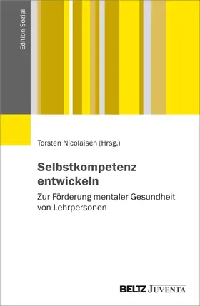 Nicolaisen |  Selbstkompetenz entwickeln | Buch |  Sack Fachmedien