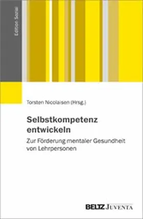 Nicolaisen |  Selbstkompetenz entwickeln | eBook | Sack Fachmedien
