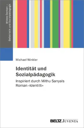 Winkler | Identität und Sozialpädagogik | Buch | 978-3-7799-7744-5 | www2.sack.de