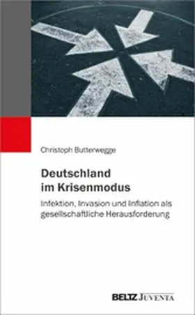 Butterwegge |  Deutschland im Krisenmodus | eBook | Sack Fachmedien