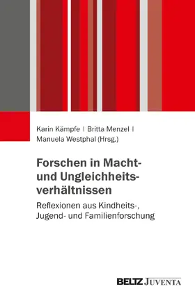 Kämpfe / Menzel / Westphal |  Forschen in Macht- und Ungleichheitsverhältnissen | Buch |  Sack Fachmedien