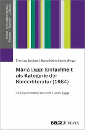 Boyken / Ewers |  Maria Lypp: Einfachheit als Kategorie der Kinderliteratur (1984) | eBook | Sack Fachmedien